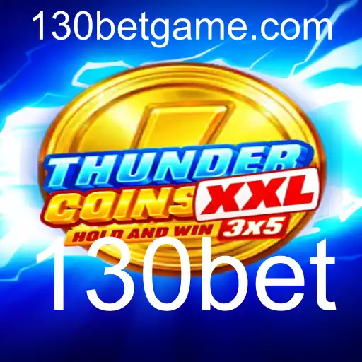 Desvendando o Jogo ThunderCoinsXxl e a Tática 130bet